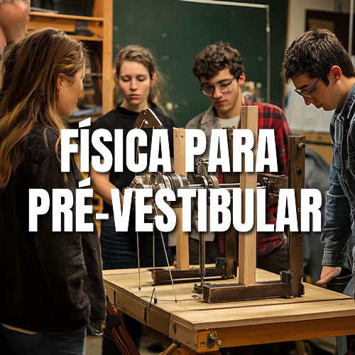 Física Para Pré-Vestibular