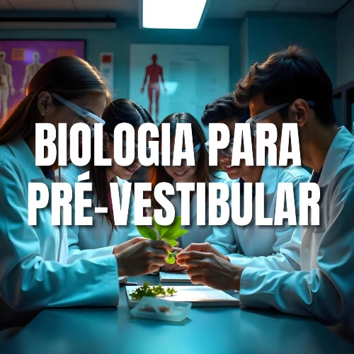 Curso Biologia para Pré-Vestibular